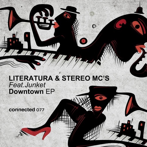 Stereo MC's, Literatura, Junket - Downtown EP [592394]